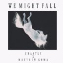Ghastly - We Might Fall (ft. Matthew Koma)