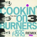 Kungs Vs. Cookin\' On 3 Burners - This Girl (Eric Faria Remix)