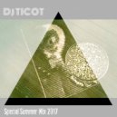 Dj Ticot - Special Summer mix 2017