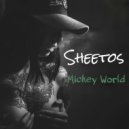 Sheetos - MICKEY WORLD