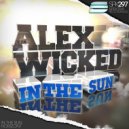 Alex Wicked - In The Sun