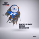 Blacker & James - Dreams