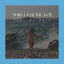 Sterkøl & Vinil feat. Guitk - Take Me Back