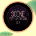 Stephan Crown & SLR - Scene