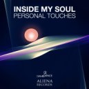 Personal Touches - Inside My Soul