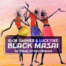 Igor Garnier & LuckyDee - Black Masai