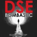 DSE - Bombastic