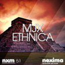 MJX - Ethnica