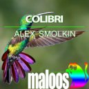 Alex Smolkin - Colibri