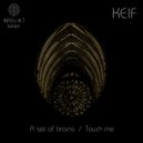 Keif - Touch Me
