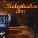 marsel - specially for Kalashnikov Bar