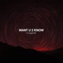 Tisoki - Want U 2 Know (feat. Joegarratt)