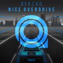 BekzaD - Nice Overdrive