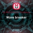 Vip MixUpload & Straboscop - Wave breaker
