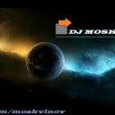 MOSKVINOV - Uplifting Trance Mix