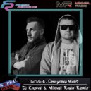 Lel'Mezh - Отпусти Меня (Dj Kapral Remix v.2)