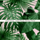 Stereo Wave & Wolf Player - Wild Thing