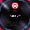 TORI - Face Off
