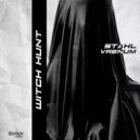 STAHL x V A E N U M - Witch Hunt