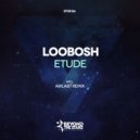 Loobosh - Etude
