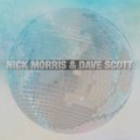 Nick Morris & Dave Scott - Show Your Stuff