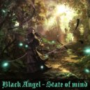 Black Angel - State of mind