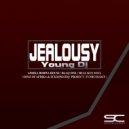 Young DJ - Jealousy (Sonz Of Afrika & Ecksomatiq Projects Mix)