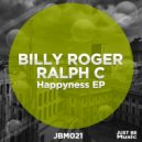Billy Roger & Ralph C - Happyness