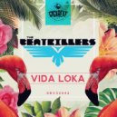 The Beatkillers - Vida Loka