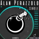 Alan Perazzolo - TechniqueTouchTalk Crushing (Original Mix)