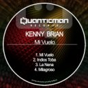 Kenny Brian - Milagroso (Original Mix)