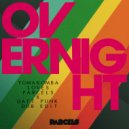 Parcels - Overnight (Yomakomba Loves Parcels X Daft Punk Dub Edit) (Original Mix)