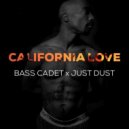 2Pac feat. Dr. Dre - California Love (Bass Cadet X Just Dust Remix)