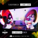 Flashtronica - I Can\'t Stop (DJ Shevtsov Remix)