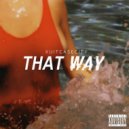 Xuitcasecity - That Way