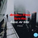 Archelli Findz & Olya Koli - Close My Eyes