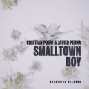 Cristian Poow & Javier Penna - Smalltown Boy