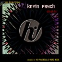 Kevin Psych - Shakin'