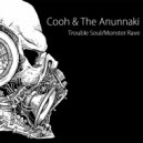 Cooh & The Anunnaki & - Monster Rave (feat. The Anunnaki) (Original Mix)