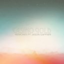 Casino Gold feat. Jason Gaffner - Memories (Original Mix)