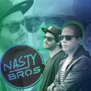 Nasty Bros - Midas Touch