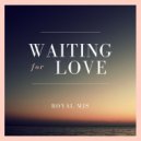 Royal MJS - Waiting For You