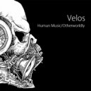 Velos & - Otherworldly