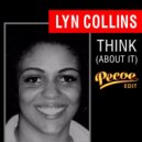Lyn Collins - Think (Pecoe Edit)