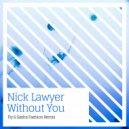 Nick Lawyer - Without You