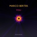 Marco Bertek - You