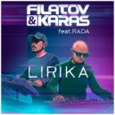 Filatov & Karas feat. Rada - Lirika (Original Mix)