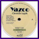 Christian Lepah - Don\'t Go (Andre Rizo remix)