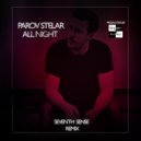 Parov Stelar - All Night (Seventh Sense Remix) (Radio Edit)