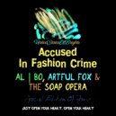 al l bo - Accused In Fashion Crime (Artful Fox & The Soap Opera Remix, Special Edition)